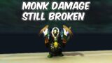 Monk Damage STILL BROKEN – 9.2.5 Windwalker Monk PvP – WoW Shadowlands PvP