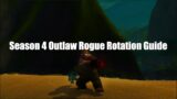 Outlaw Rogue Rotation Guide for Shadowlands Season 4