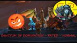 Sanctum of Domination Fated Normal Gameplay – World of Warcraft – Shadowlands Season 4