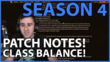 Season 4 PATCH NOTES! Class Balance, Trinket Changes, and more!