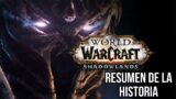 Shadowlands Historia Resumida