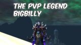 The PvP LEGEND BigBilly – 9.2.5 Havoc Demon Hunter PvP – WoW Shadowlands PvP