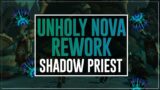 Unholy Nova Rework – is it good now? – Shadowlands Shadow Priest