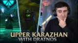 Upper Karazhan | Season 4 Mythic Tips & Tricks ft. Dratnos