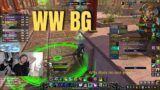 WW Monk PvP BG | World of Warcraft Shadowlands Season 4