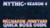WoW Shadowlands Season 4 | Mechagon Junkyard Mythic+ | Quick Boss Guide