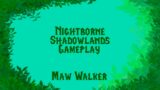 World of Warcraft : Shadowlands Maw Walker Questline
