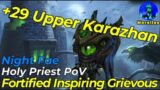 +29 Upper Karazhan – Fortified – Holy Priest PoV – Shadowlands Season 4