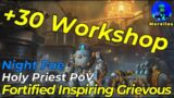 +30 Mechagon: Workshop – Fortified – Holy Priest PoV – Shadowlands Season 4