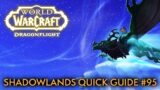Bored? Your Weekly Shadowlands Guide #95