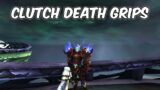 CLUTCH DEATH GRIPS – 9.2.7 Unholy Death Knight – WoW Shadowlands PvP