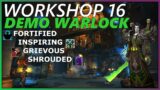 Demonology Warlock POV | Workshop 16 – Season 4 Shadowlands