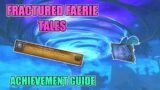 Fractured Faerie Tales – Shadowlands Achievement Guide