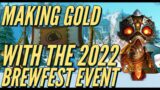 How To Make Gold During The Brewfest Event In WOW Shadowlands 9.2.7