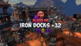 Iron Docks +32 | Blood DK | Shadowlands M+ season 4