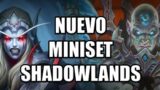 MINISET anunciado y va de… Shadowlands | Hearthstone