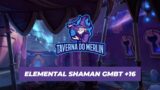 POV Elemental Shaman GMBT +16 Season 4 Shadowlands