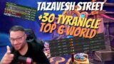 Tazavesh Street +30 Tyranicle TOP 6 World POV survival World of Warcraft Shadowlands Saison 4 MM+