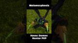The Metamorphosis. –  Havoc Demon Hunter PVP BG #shorts