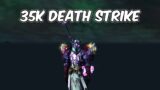 35k Death Strike – 9.2.7 Blood Death Knight PvP – WoW Shadowlands PvP