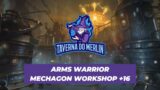 Arms Warrior POV Mechagon Workshop +16 Tyrannical Season 4 Shadowlands