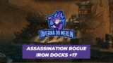 Assassination Rogue POV Iron Docks +17 Fortified Season 4 Shadowlands