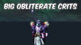 BIG Obliterate CRITS – 9.2.7 Frost Death Knight PvP – WoW Shadowlands PvP