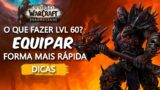 COMO se EQUIPAR em SHADOWLANDS?! GUIA COMPLETO WORLD OF WARCRAFT