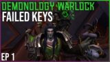 Demonology Warlock POV | Failed keys EP1 – Season 4 Shadowlands