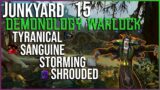 Demonology Warlock POV | Junkyard 15 – Season 4 Shadowlands