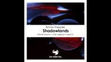 Emma Vazquez _ Shadowlands (Original Mix)