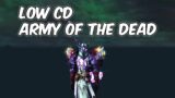 LOW Cooldown Army of the Dead – 9.2.7 Unholy Death Knight PvP – WoW Shadowlands PvP