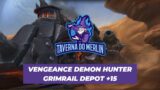 Vengeance Demon Hunter POV Grimrail Depot +15 Tyrannical Season 4 Shadowlands