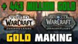 443 MILLION GOLD PROFIT IN SHADOWLANDS! MY PLANS FOR DRAGONFLIGHT GOLD MAKING