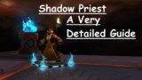 A Very Detailed Guide | Shadow Priest in shadowlands