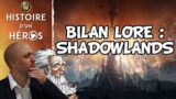 Bilan Lore Shadowlands (avec Evanessor)