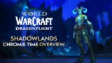 Chromie Time Leveling 10-60 in SHADOWLANDS Content – Complete Overview | Dragonflight Beta