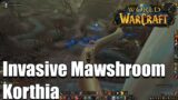 Invasive Mawshroom – Korthia Chest Guide World of Warcraft Shadowlands