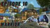 Let's Play World of Warcraft Episode 10 (Warrior Playthrough) Shadowlands.