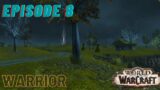 Let's Play World of Warcraft Episode 8 (Warrior Playthrough) Shadowlands.