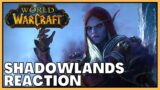 REACTING To Shadowlands | World of Warcraft Cinematic Trailer