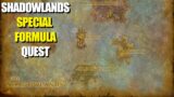 Shadowlands quest – Special Formula – World of Warcraft
