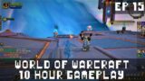 WORLD OF WARCRAFT – EP 15: SHADOWLANDS QUESTING! [10 HOUR RELAXING LONGPLAY] 4K