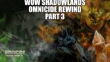 WoW Shadowlands Omnicide Rewind – Sepulcher of the First Ones