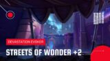 World of Warcraft: Shadowlands | Mythic Streets of Wonder +2 | Devastation Evoker