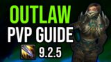 Outlaw Rogue Guide PvP |  Shadowlands, Patch 9.2.5