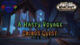 A Hasty Voyage – Shadowlands Quest