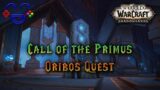 Call of the Primus – Shadowlands Quest Guide