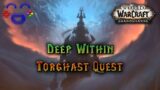 Deep Within – Shadowlands Quest Guide
