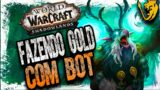 FARMANDO GOLD COM BOT HAHAHAHA – World of Warcraft Shadowlands
